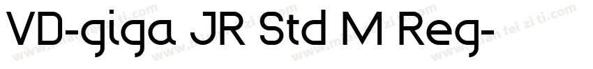VD-giga JR Std M Reg字体转换